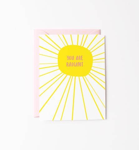 You Are Radiant Card