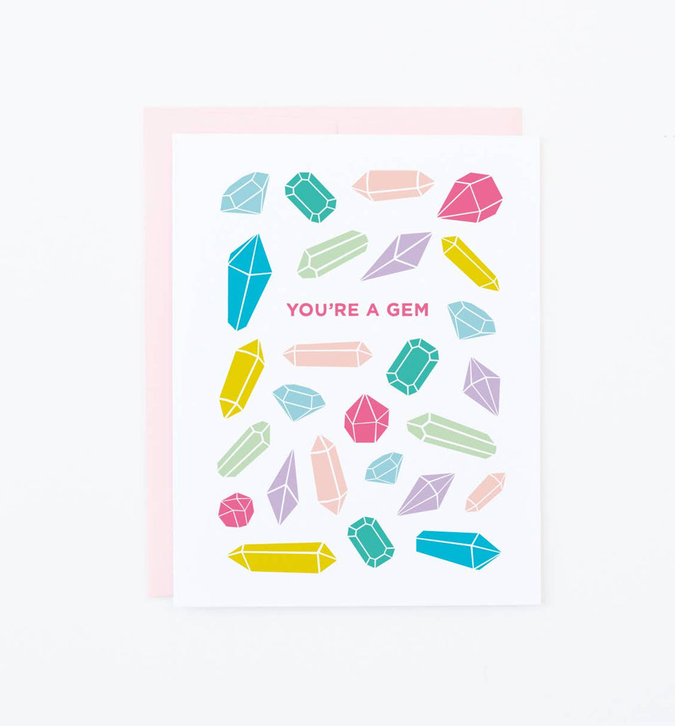 You're a Gem Card