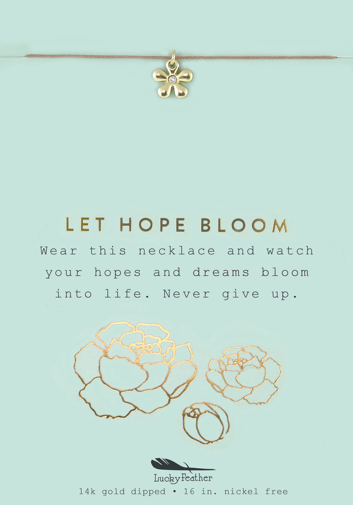 Let Hope Bloom Necklace