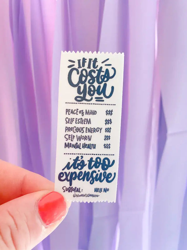 It's Too Expensive